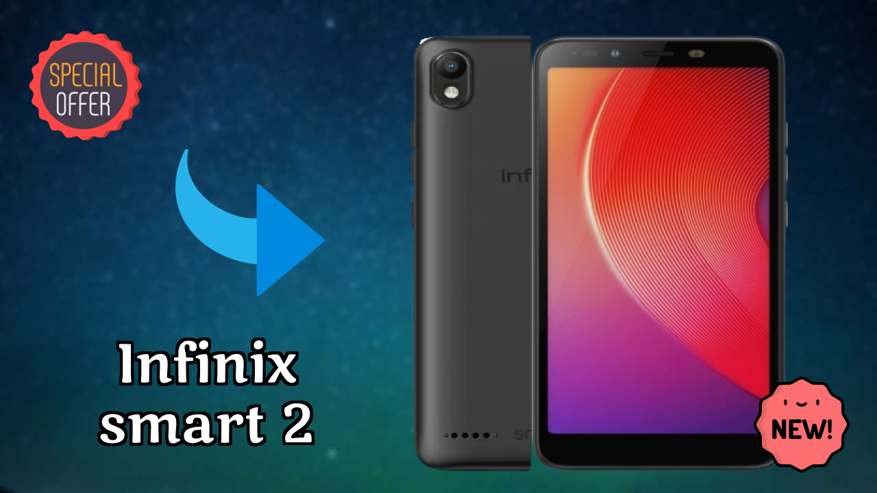 Best Infinix Smart 2 Deals - Price Dropped to ₹6,999 Only!