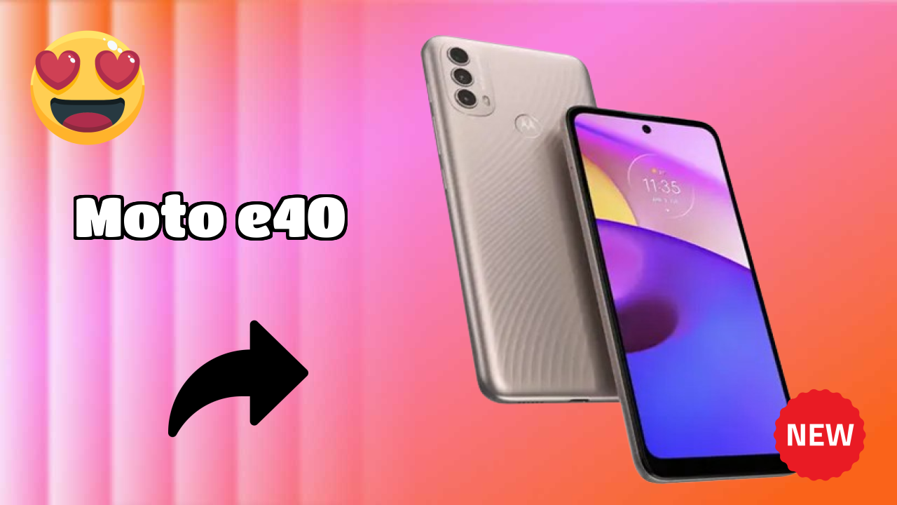 Moto E40 vs Competitors: Best Budget Phone