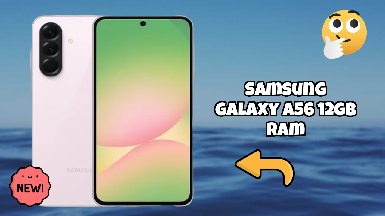 Samsung Galaxy A56 12GB RAM Display Size: 6.7 Inches (17.02 Cm) Screen Review