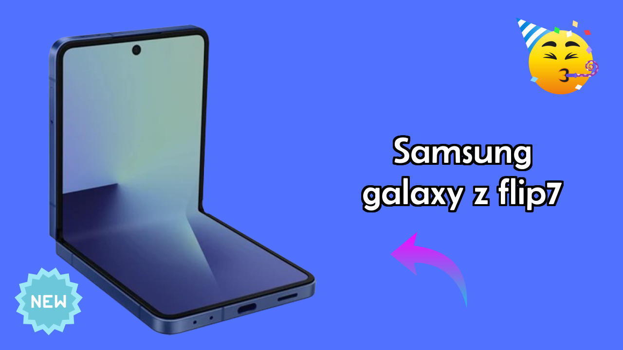 Samsung Galaxy Z Flip7 vs Samsung Galaxy: Detailed Compare