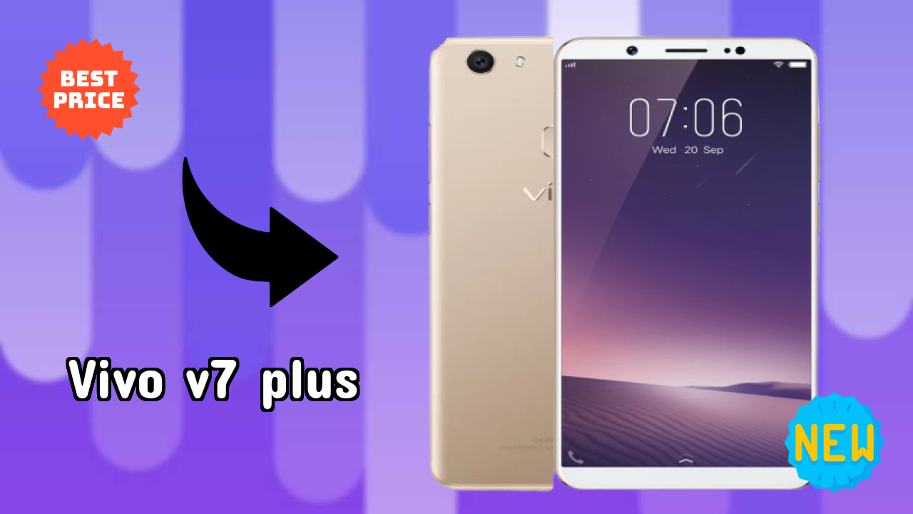 Vivo V7 Plus at ₹22,221 - Best Deal Available Now