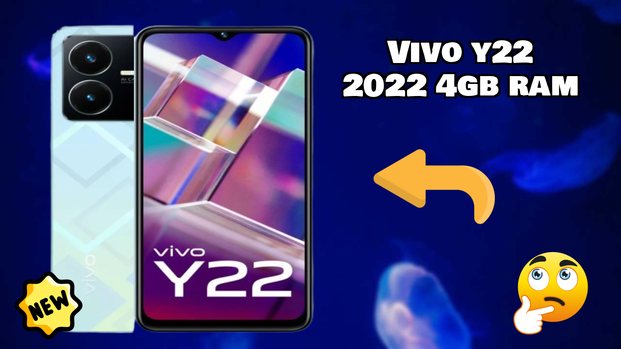 Vivo Y22 2022 4GB RAM Usage: Is 4 GB RAM Enough for Heavy Apps?
